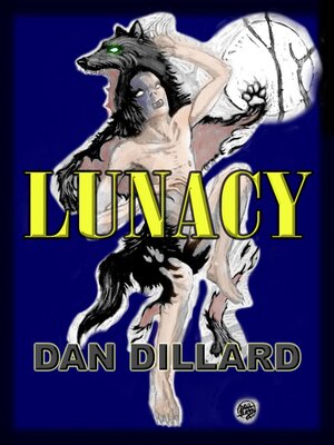 cover image of Lunacy